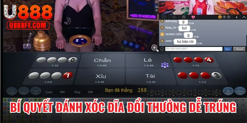 Bí quyết đánh Xóc Đĩa đổi thưởng dễ trúng