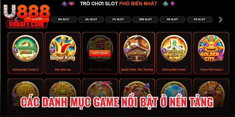 Các danh mục game nổi bật ở nền tảng