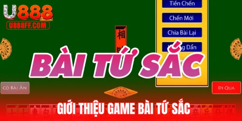 Giới thiệu game siêu phẩm tứ sắc